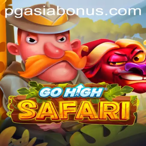 Discover the Thrilling World of GoHighSafari: A Game of Strategy and Adventure