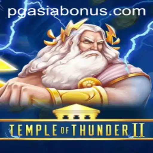 TempleofThunderII: An Epic Journey with PGasia